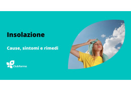 Insolazione: cause, sintomi e rimedi della patologia da calore