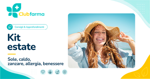 Kit Estate 2026: cosa avere in casa e in vacanza per sole, caldo, zanzare, allergie e stanchezza