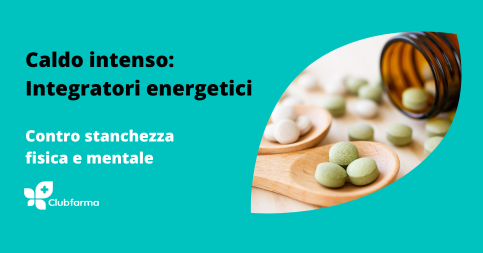 Caldo intenso: gli integratori energetici contro stanchezza mentale e fisica